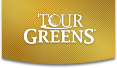 Tour Greens